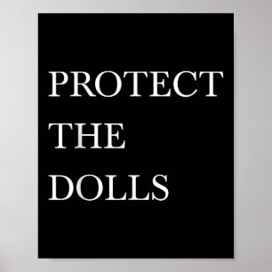 Protect The Dolls Trans Women Solidarity Poster