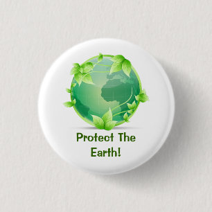 Protect The Earth 3 Cm Round Badge