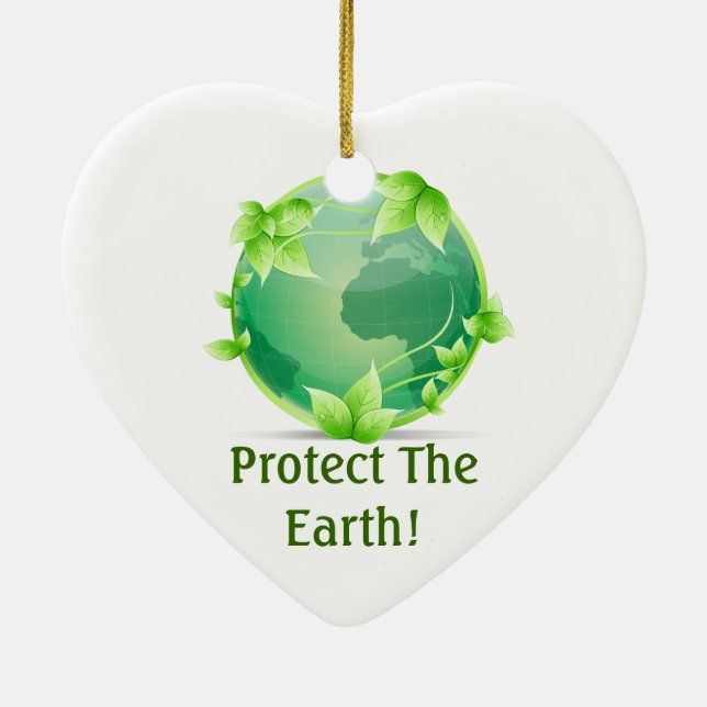 Protect The Earth Ceramic Ornament (Back)