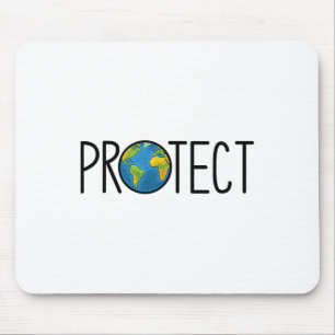 Protect The Earth Earth Day Save Earth There Is No Mouse Pad