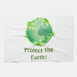 Protect The Earth Tea Towel