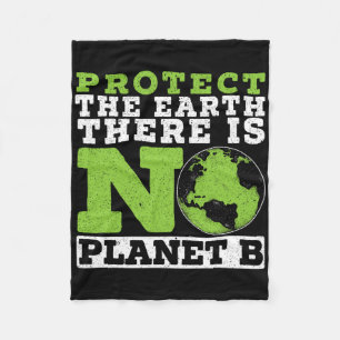 Protect The Earth There Is No Planet B Environment Fleece Blanket