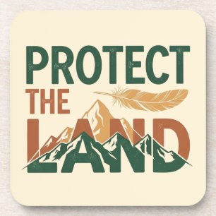 "Protect the Land" Mountains with Feather  Coaster