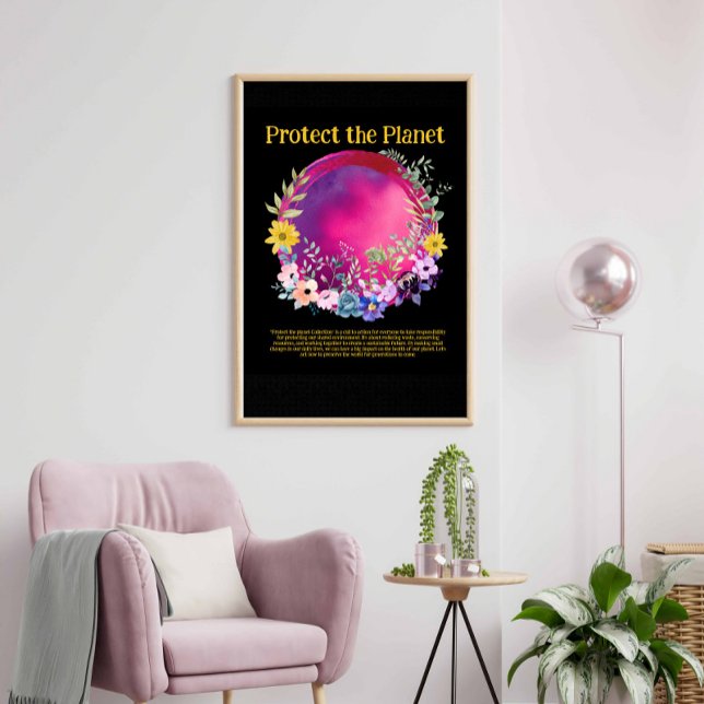 PROTECT THE PLANET SAVE EARTH Earth Day Art Poster (Creator Uploaded)
