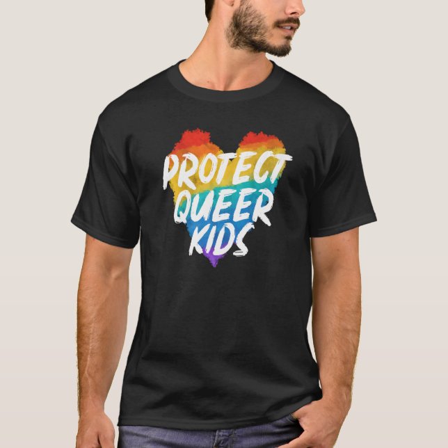Protect The Queer Kids Rainbow Pride Month   T-Shirt (Front)