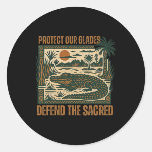 Protect The Sacred Save Everglade Alligator Protes Classic Round Sticker