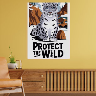 Protect The Wild Poster