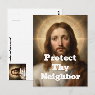 Protect Thy Neighbor Postcard