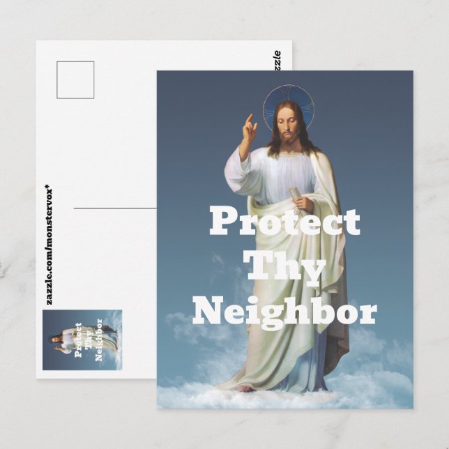 Protect Thy Neighbor Postcard (Front/Back)