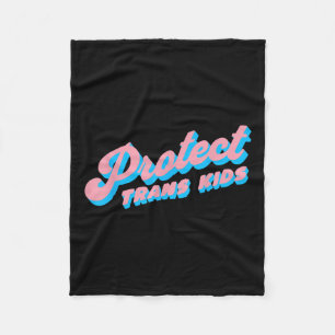Protect Trans Kids Lgbt Pride Queer Fleece Blanket