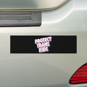 Protect Trans Kids LGBTI+ Rights Pride Month Proud Bumper Sticker