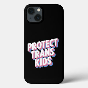 Protect Trans Kids LGBTI+ Rights Pride Month Proud iPhone 13 Case