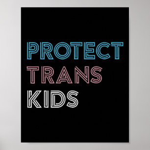 Protect Trans Kids Love Is Love Lgbt Gay Transgend Poster