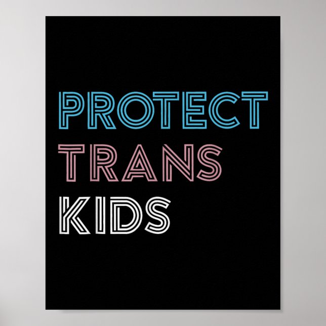 Protect Trans Kids Love Is Love Lgbt Gay Transgend Poster (Front)