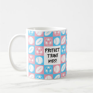 Protect Trans Kids Sports Student Athletes Coffee Mug