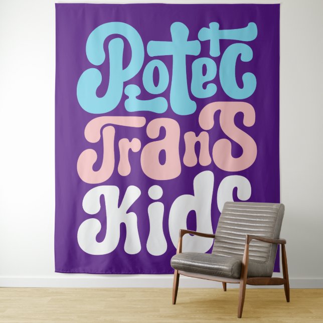 Protect Trans Kids Tapestry (In Situ)