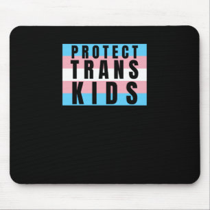 Protect Trans Kids Transgender Pride Sticker Mouse Pad