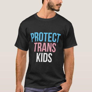 Protect Trans Lgbtq Trans Ally T-Shirt