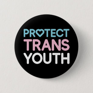 Protect Trans Youth. Button