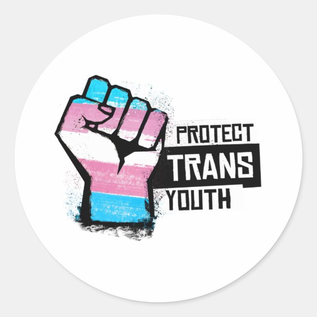 Protect Trans Youth - Pride Fist Classic Round Sticker (Front)