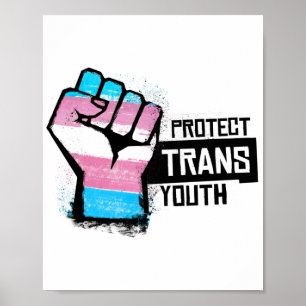 Protect Trans Youth - Pride Fist Poster