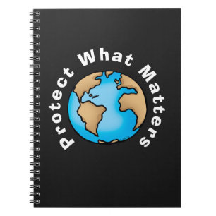 Protect What Matters Eco Earth Design Notebook