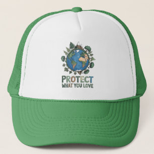 Protect What You Love" Environmental Earth Design Trucker Hat