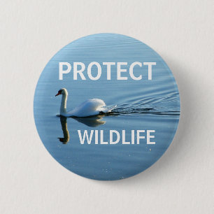 Protect Wildlife No. 3   6 Cm Round Badge