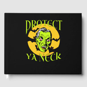 Protect Ya Neck Funny Halloween Party Vampire Hip Guest Book