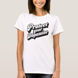 Protect Your Dopamine SelfCare Wellness Retro Gift T-Shirt