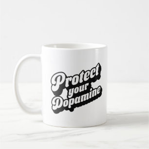 Protect Your Dopamine Social Media Mindfulness Coffee Mug