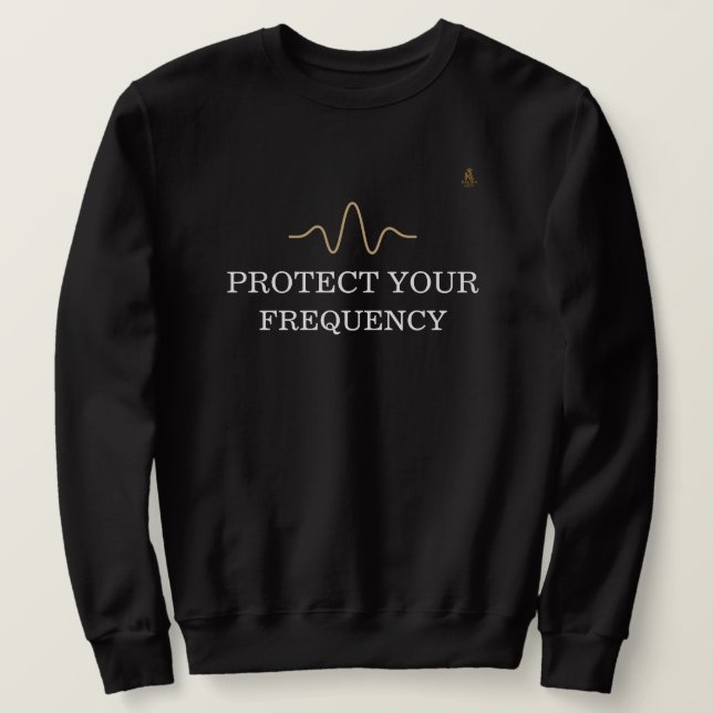 PROTECT YOUR FREQUENCY – Minimal Gold Wave Energy  Sweatshirt (Design Front)