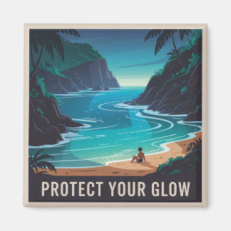 Protect Your Glow Magnet