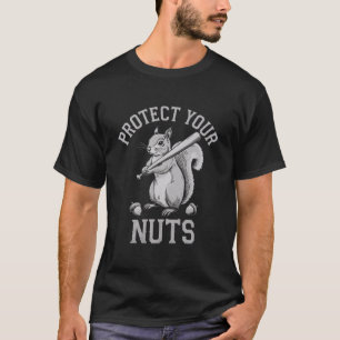 Protect Your Nuts Funny Squirrel Bysebyll Byt T-Shirt