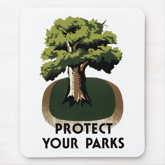 Protect Your Parks Mouse Pad (Front)