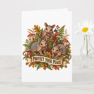 Protect Your Peace Baby Armadillo Card