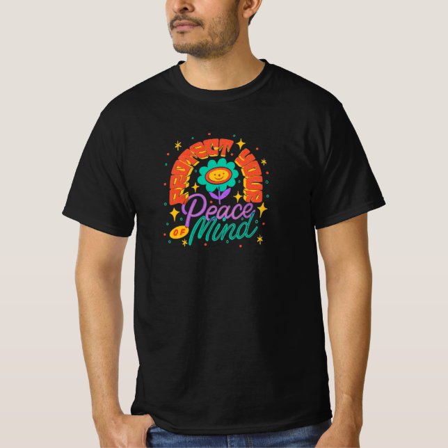 Protect Your Peace of Mind - Inner Calm & Wellness T-Shirt (Front)