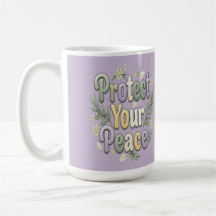 Protect Your Peace – Self Care Bubble Typography f Coffee Mug