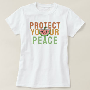 Protect your peace T-Shirt