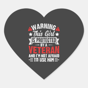 Protected By A Veteran Proud Veteran Daughter Heart Sticker