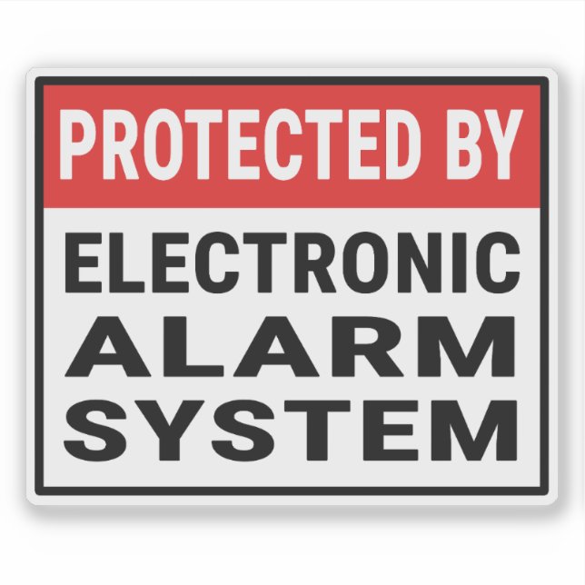 Protected By Electronic Alarm System (Front)