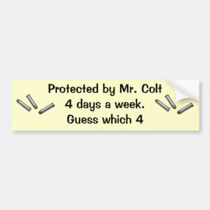 Protected By Mr. Colt Bumper Sticker