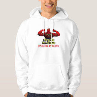 Protected By Muscle Head Hoodie