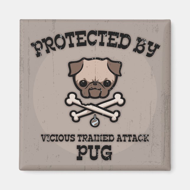 Protected By Pug Magnet (Front)