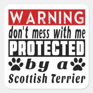 Protected By Scottish Terrier Square Sticker
