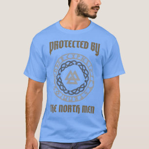 Protected by the North Men Viking T-Shirt