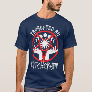 Protected By Witchcraft T-Shirt