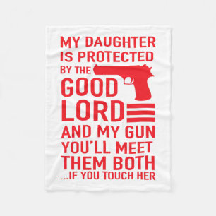 Protective Daddy Funny Dad Of Girl Tee Fleece Blanket