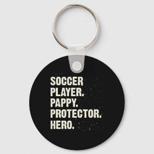 Protector Hero Soccer Player Pappy Soccer Lover Da Key Ring