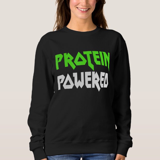 Protein Powered Fitness Facts Workout Quote Mens G Sweatshirt (Front)